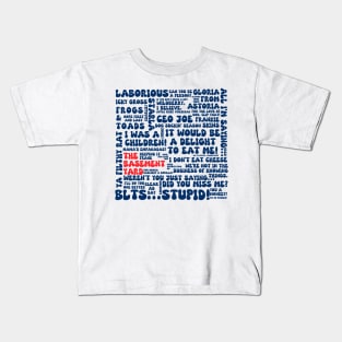 The Basement Yard Podcast Quotes - Duo Colorway Kids T-Shirt